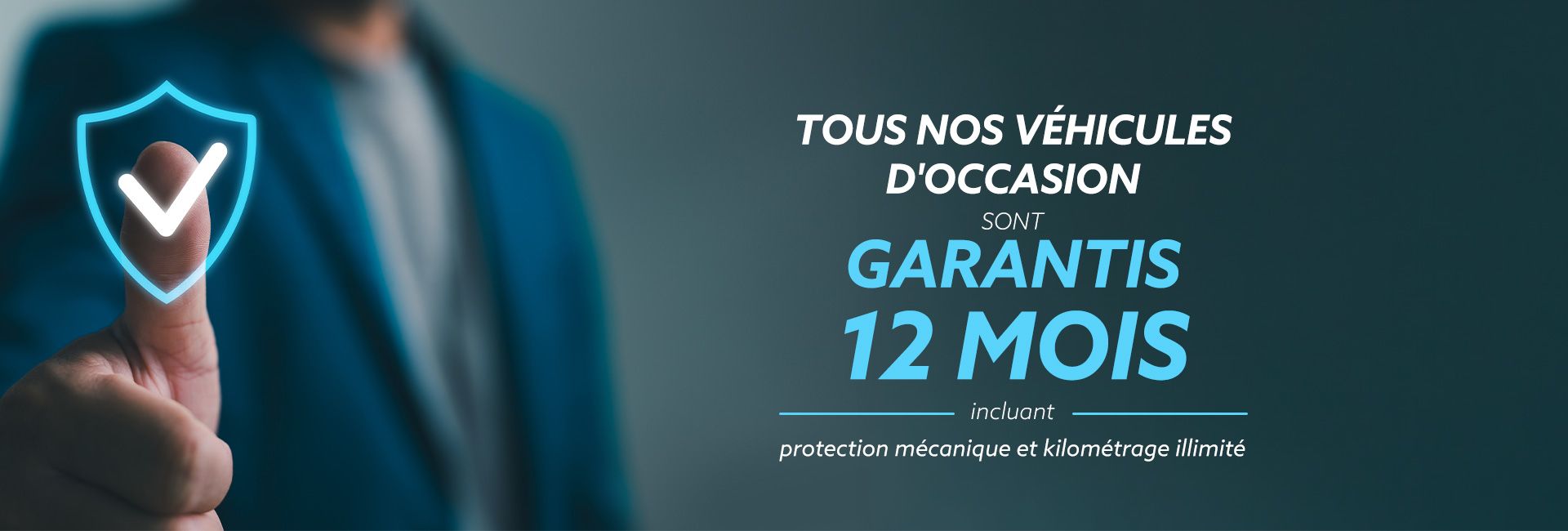Tous nos véhicules d'occasion sont garantis