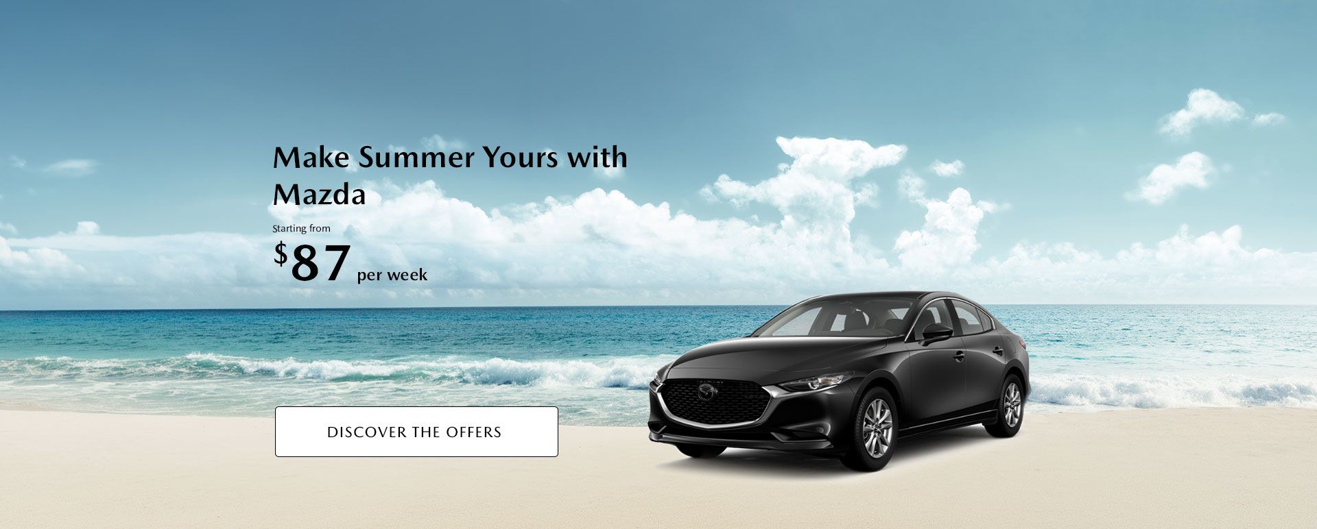 Make Summer Yours with Mazda
