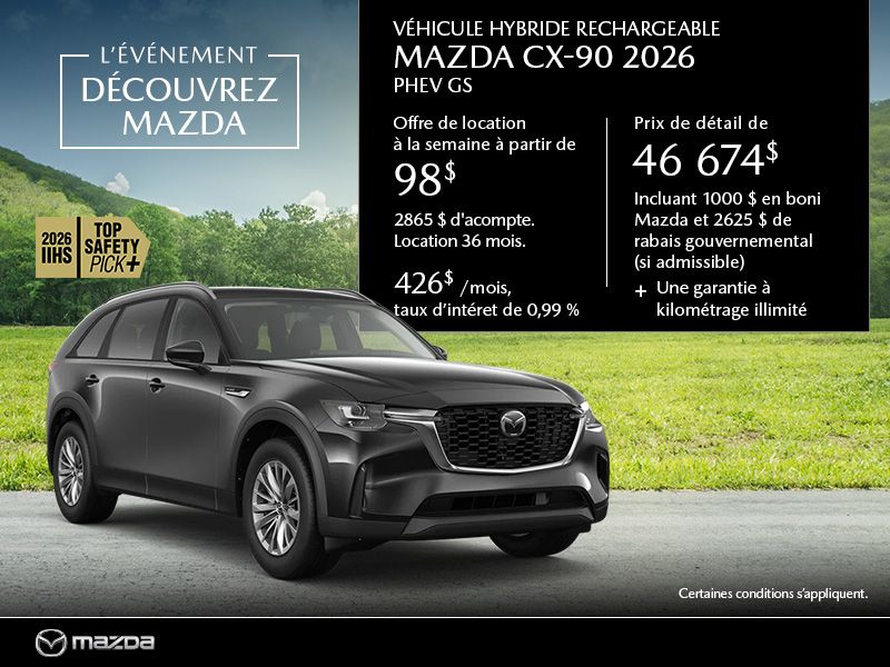 Procurez vous le Mazda CX-90 Hybride Rechargeable 2026