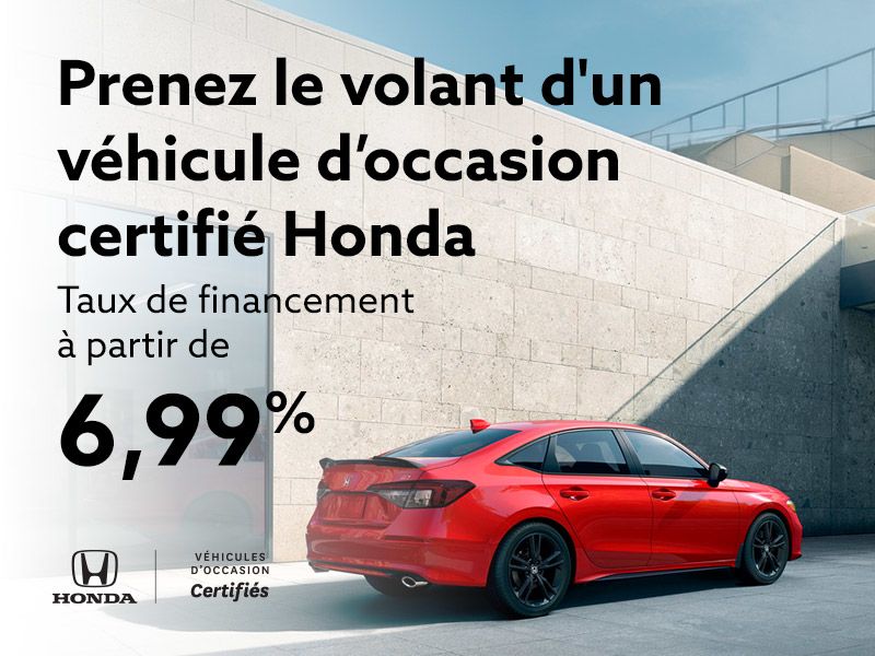 Prenez le volant d'un véhicule d'occasion certifié Honda
