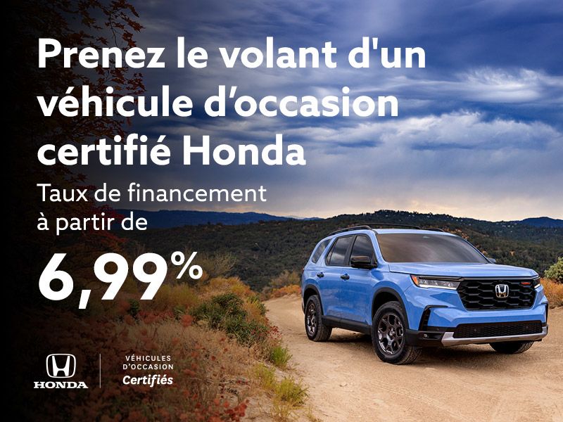 Prenez le volant d'un véhicule d'occasion certifié Honda