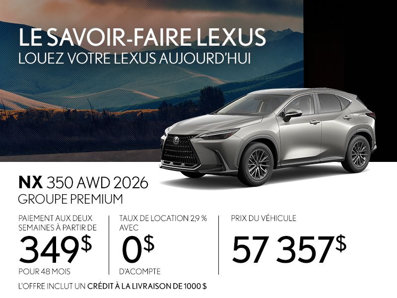 Lexus NX 350 neuf en promotion à Montréal