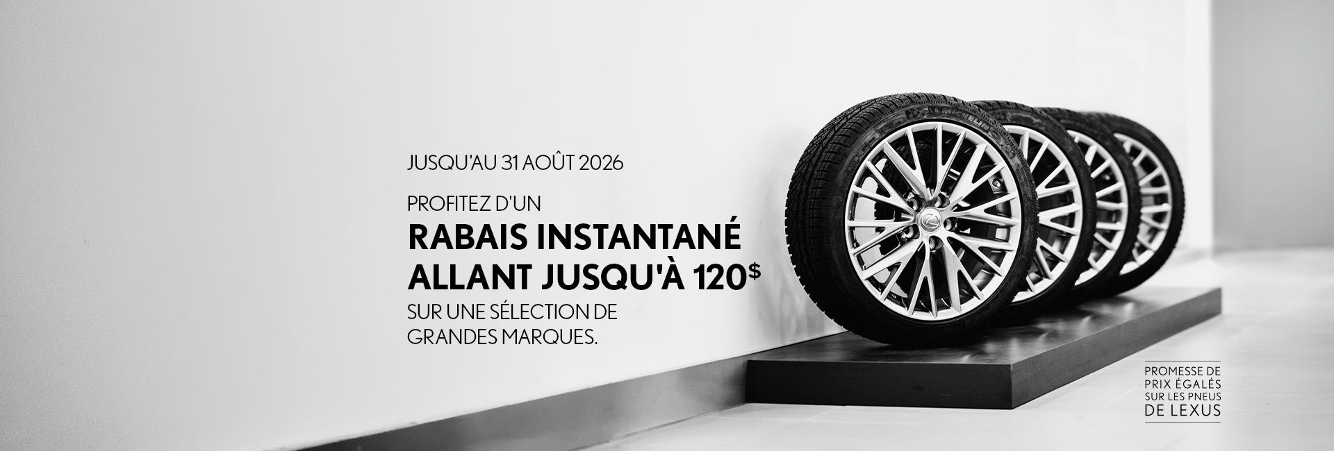 Des pneus pour votre Lexus... au meilleur prix qui soit!