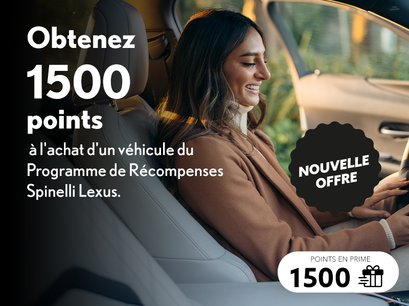 Programme de récompenses Spinelli Lexus : votre fidélité, récompensée