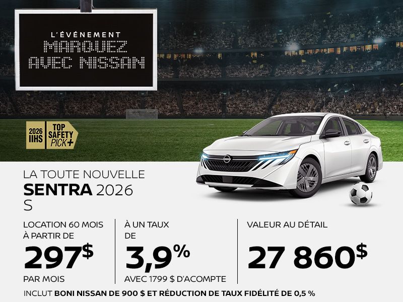 Nissan Sentra neuve en promotion à Montréal