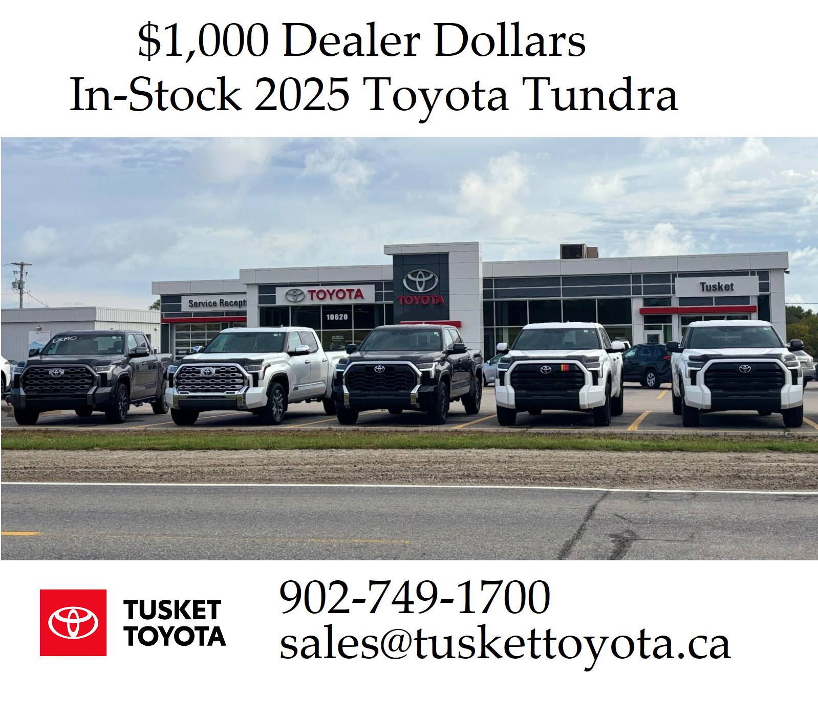 $1,000 Dealer Dollars on IN STOCK 2025 Tundra