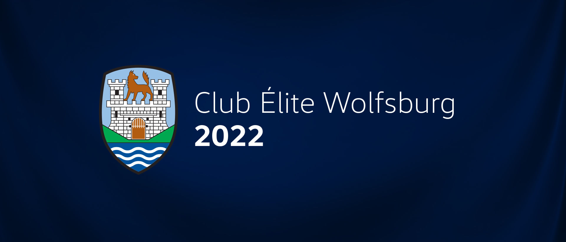Club Élite Wolfsburg 2022