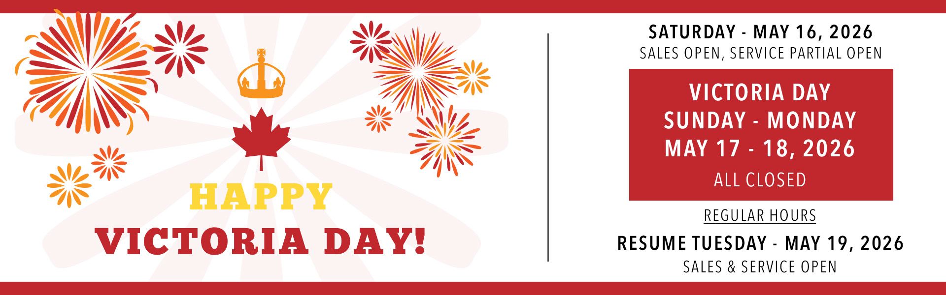 Victoria Day Holiday Hours