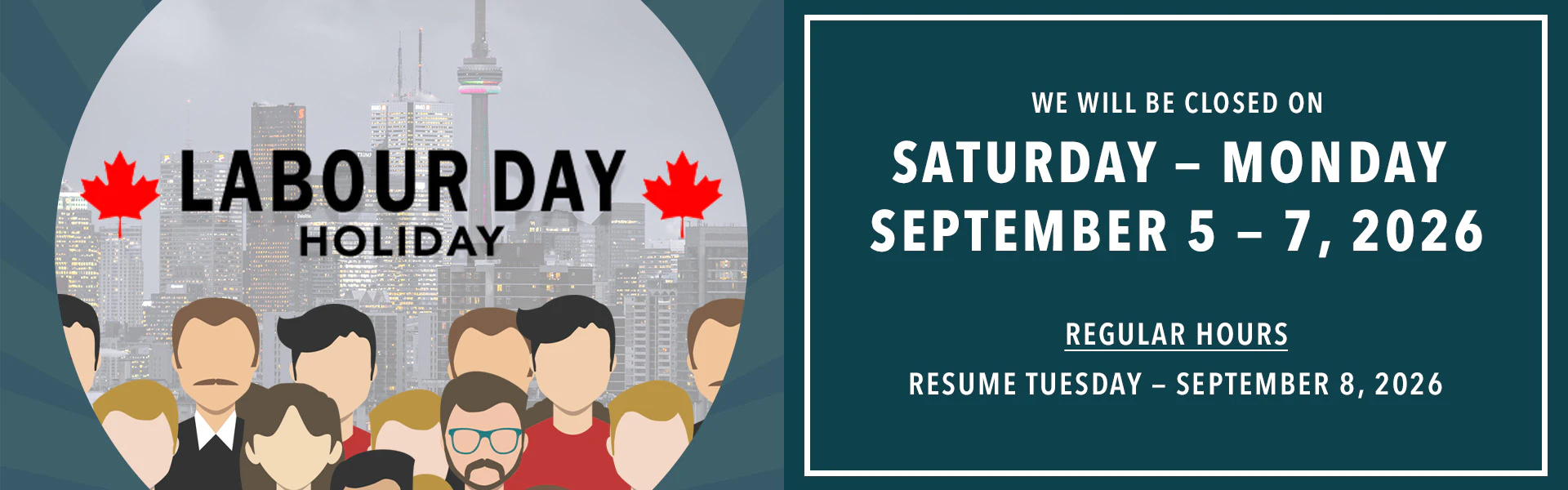 Labour Day Holiday Hours