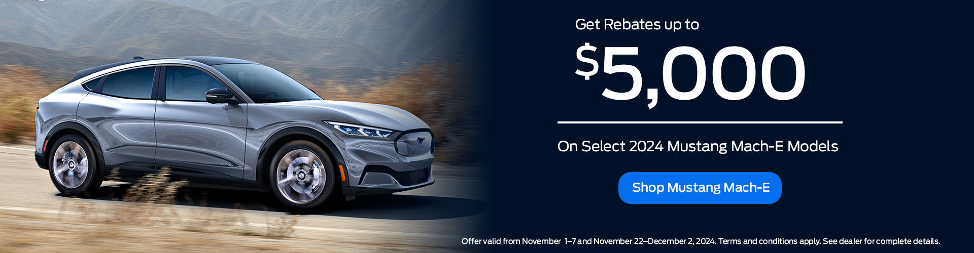 November Flex Offers - Mustang Mach-E - Discount Period