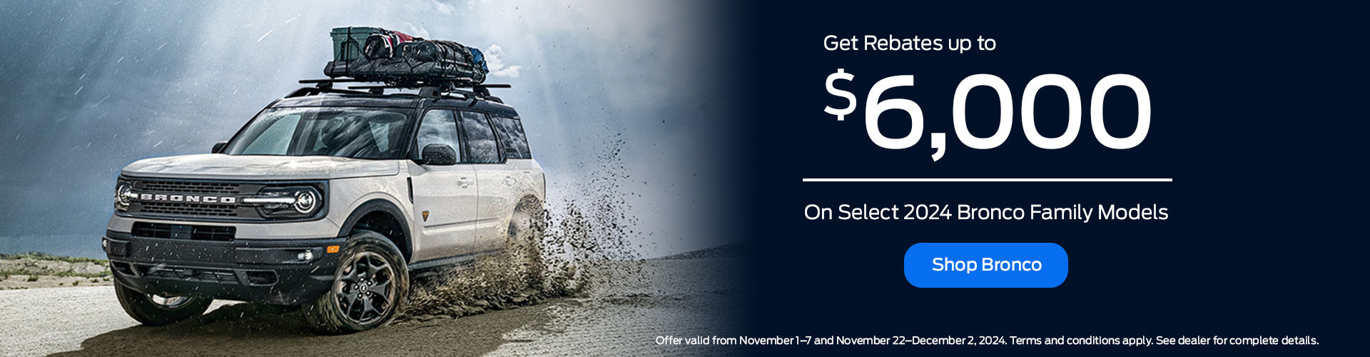 November Flex Offers - Bronco - Discount Period