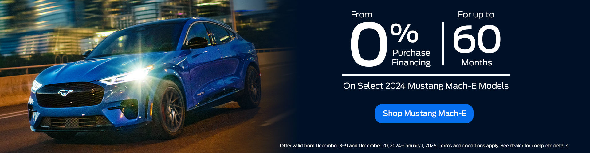 December Flex Offers - Mustang Mach-E - Rate Period