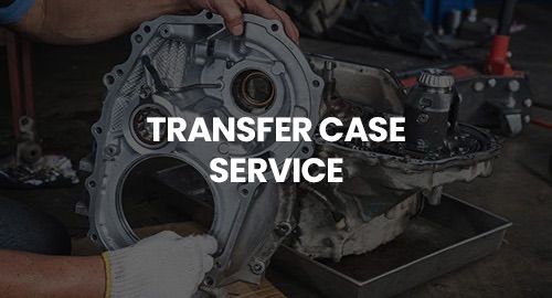 Transfer Case Service