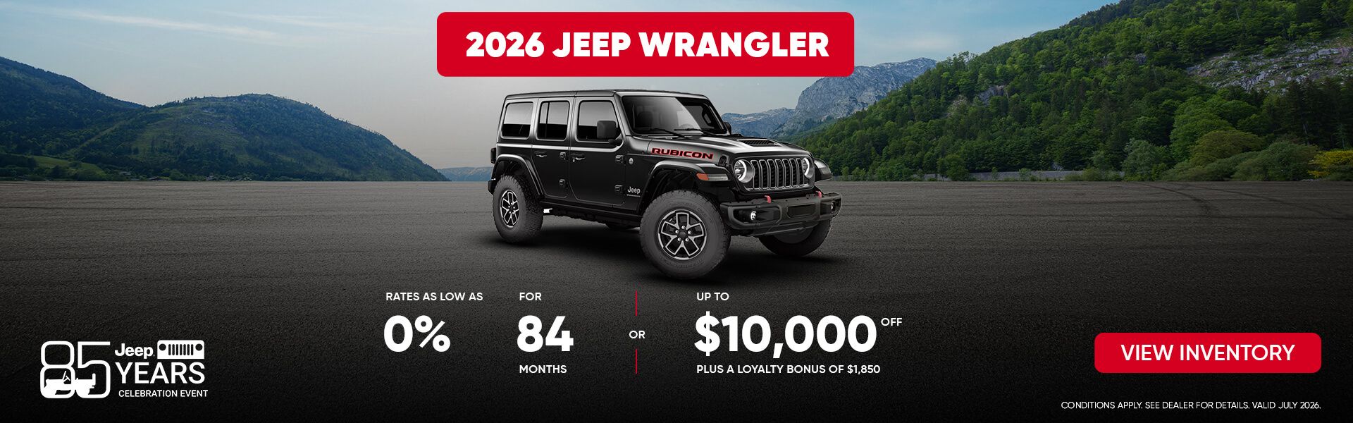 Black 2026 Jeep Wrangler Rubicon parked in front of mountains with financing and cash off offers.