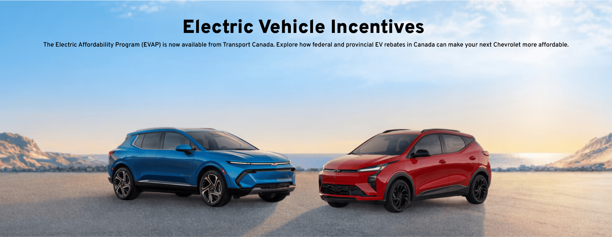 Chevrolet Equinox EV and Bolt EV incentives.