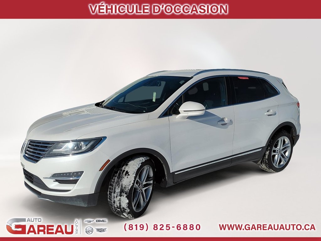 Lincoln MKC  2018 à Val-d'Or, Québec - 1 - w1024h768px