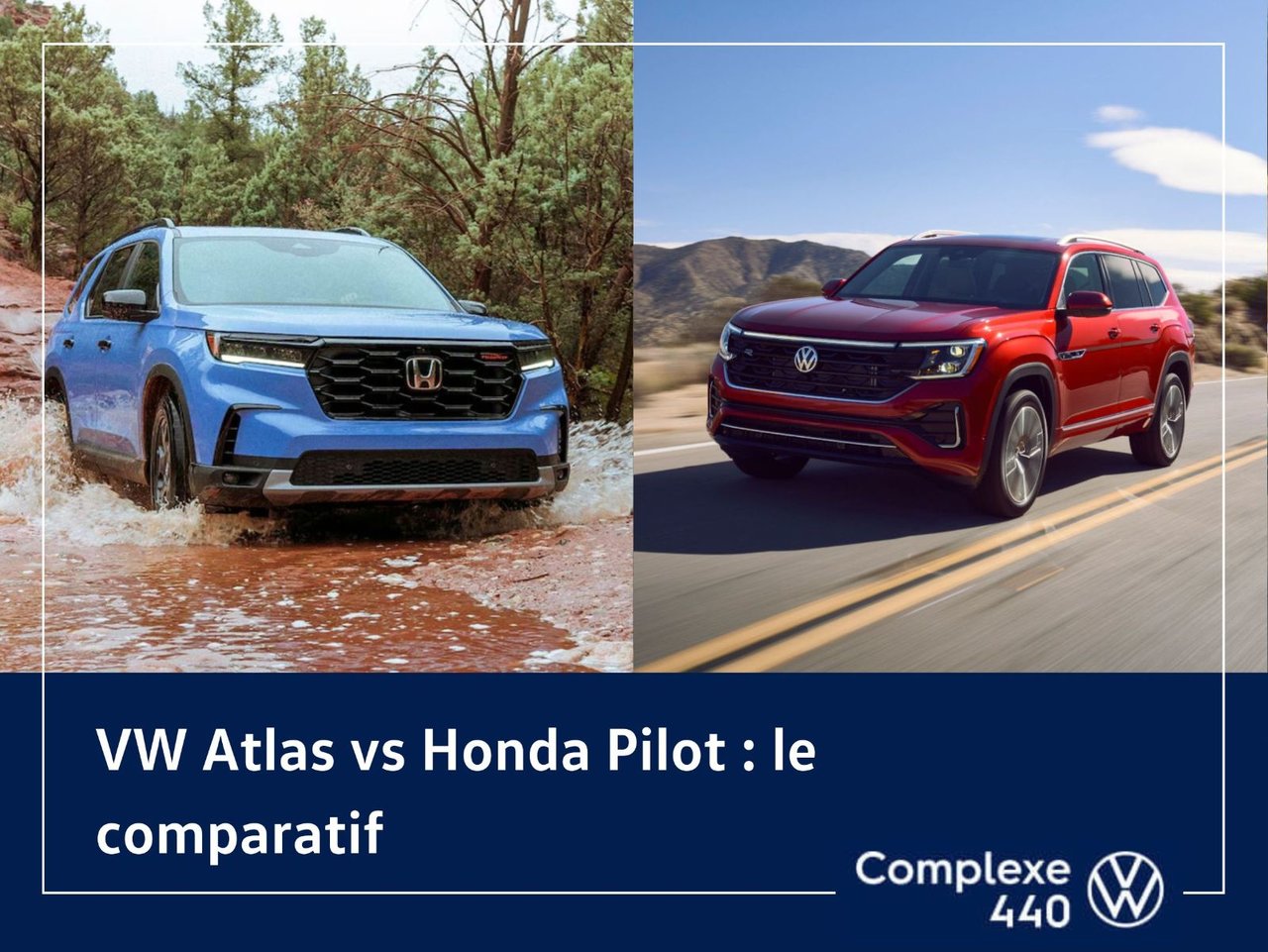 VW Atlas vs Honda Pilot : le comparatif 2025