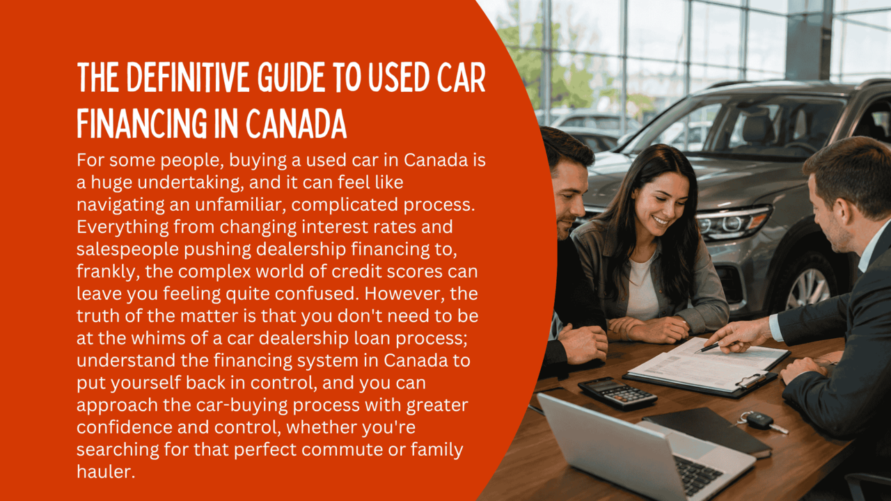 The Definitive Guide to Used Car Financing in Canada