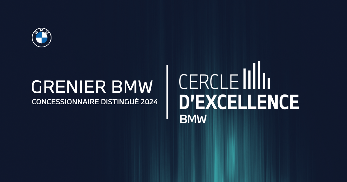Grenier BMW ; nommé concessionnaire distingué 2024… pour une 2e fois !