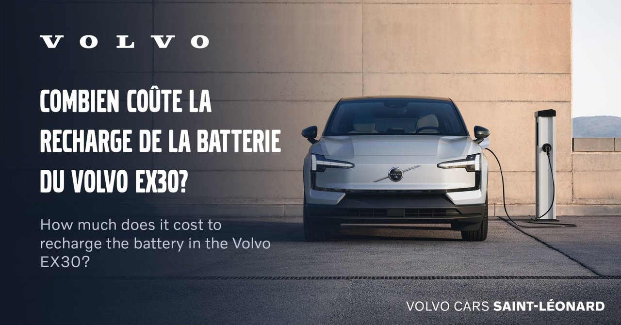 Coute Combien coûte la recharge de la batterie du Volvo EX30?