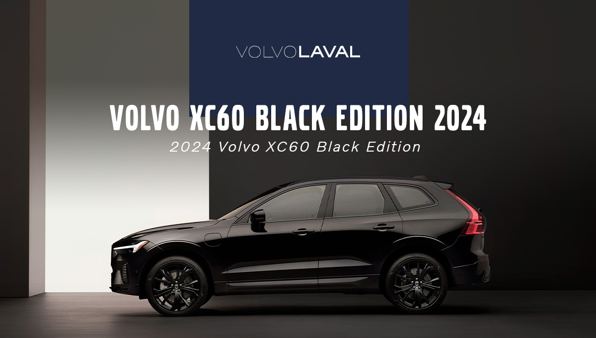 2024 Volvo XC60 Black Edition: Elegance meets performance