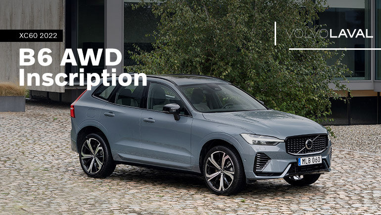 Volvo XC60 B6 AWD Inscription 2022 : à vous la route !