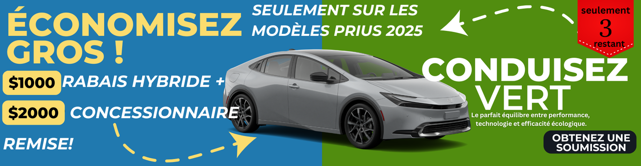 Conduisez vert. Économisez gros. Votre Prius vous attend !