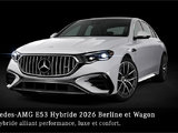 Mercedes-AMG E53 Hybride 2026 Berline et Wagon : Puissance AMG, plaque verte et grande autonomie électrique
