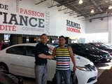 vous avez gagné un client de plus à vie, Hamel Honda