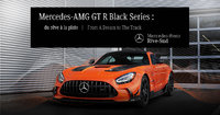 Mercedes-AMG GT R Black Series : du rêve à la piste