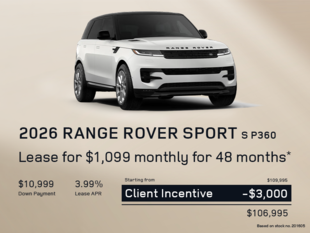 Lease a 2026 Range Rover Sport S P360 for $1,099 monthly*