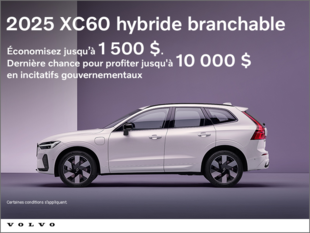 Le Volvo XC60 2025 hybride branchable