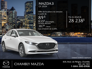 Chambly Mazda - Procurez-vous le Mazda3 2025