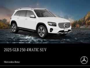 2025 GLB 250 4Matic SUV<br>- 24-month Lease at 1.99%*<br>- up to 1% Loyalty Rate Reduction^<br>- up to $2,000 in Cash Credit**