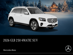 2026 GLB 250 4Matic SUV<br>- 24-month Lease at 4.99%*<br>- up to 1% Loyalty Rate Reduction^<br>