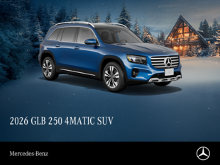2026 GLB 250 4Matic SUV<br>- 24-month Lease at 0.99%*<br>- up to 1% Loyalty Rate Reduction^<br>