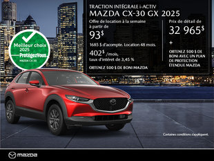Mazda CX-30 neuf en promotion à Montréal