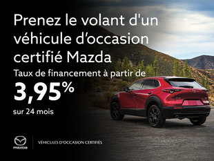 Prenez le volant d'un véhicule d’occasion certifié Mazda