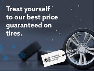 Treat yourself to our best price guaranteed on tires