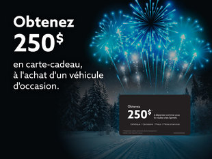 Obtenez une carte-cadeau Spinelli de 250$ à l'achat d'un véhicule d'occasion