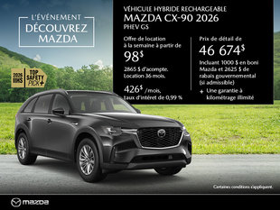 Procurez vous le Mazda CX-90 Hybride Rechargeable 2026