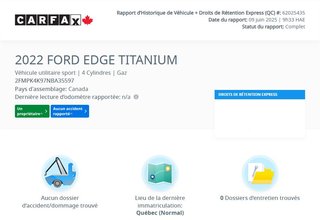 Ford Edge Titanium TOIT PANO | CUIR | NAV | DÉMARREUR | +++ 2022 à Laval, Québec - 2 - w320h240px