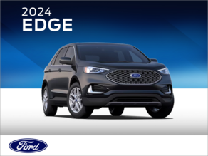 2024 Ford Edge!