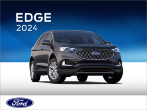 Ford Edge 2024 !