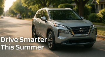 How to Reduce Wear on Your Nissan This Summer