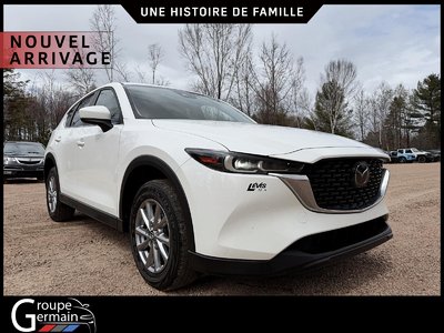 2022 Mazda CX-5 AWD GX | CAMÉRA DE RECUL | MAGS | UN SEUL PROPRIO GROUPE GERMAIN - UNE HISTOIRE DE FAMILLE DEPUIS 1946