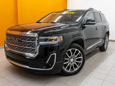 2023 GMC Acadia DENALI AWD *TOIT* NAV CUIR SIÈGES VENT ULTIMATE PK