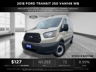 2018 Ford Transit 250 Van in Brampton, Ontario