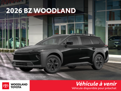 Toyota BZ Woodland  2026 à Verdun, Québec