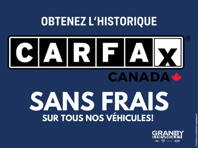 Obtenez votre CARFAX gratuitement !